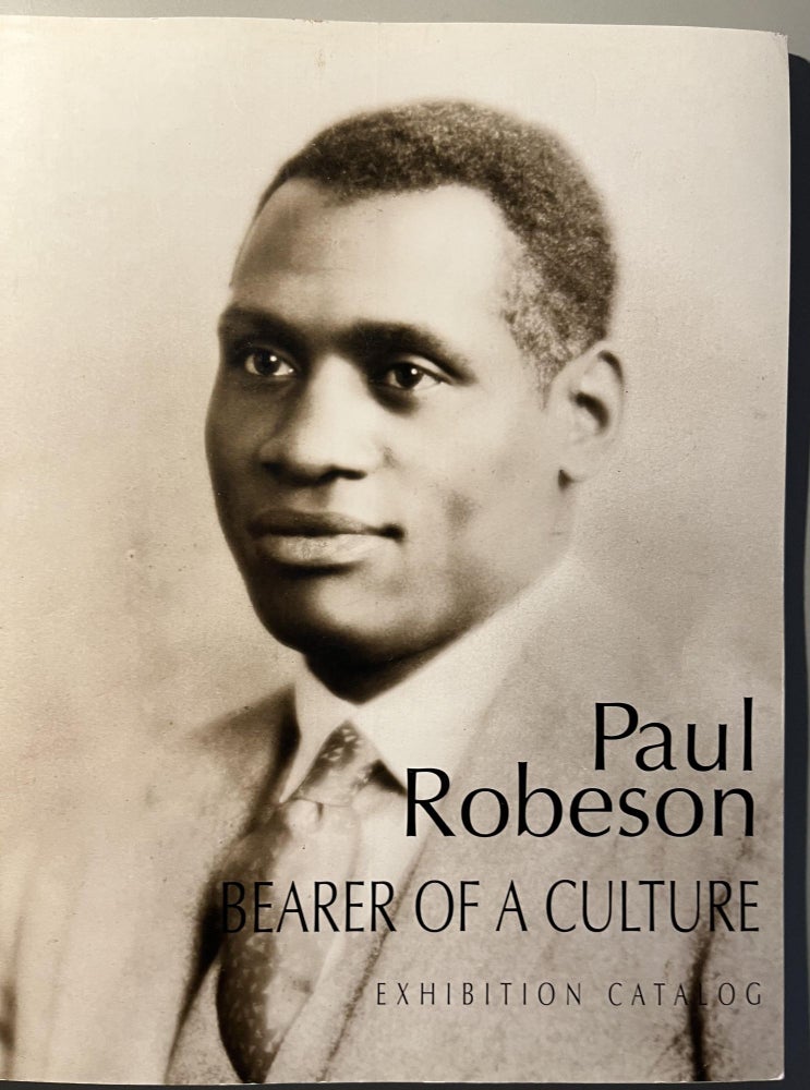 Item #200753 Paul Robeson, Bearer of a Culture Exhibition Catalog. Janet Hulstrand.