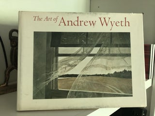 The Art of Andrew Wyeth. Wanda M. Corn.