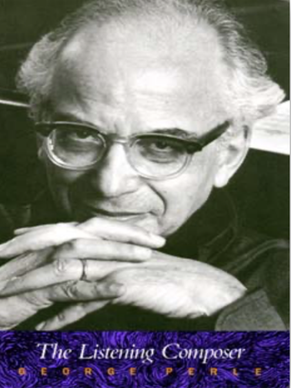 The Listening Composer. George Perle.