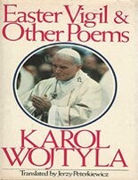 Item #200805 Easter Vigil and Other Poems. Karol Wojtyla, Pope John Paul II.