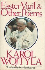 Item #200805 Easter Vigil and Other Poems. Karol Wojtyla, Pope John Paul II