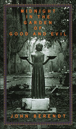 Item #200819 Midnight in the Garden of Good and Evil. John Berendt
