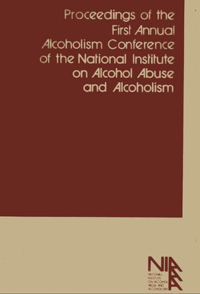 Item #200871 Proceedings of the First Annual Alcoholism Conference of the National Institute on...