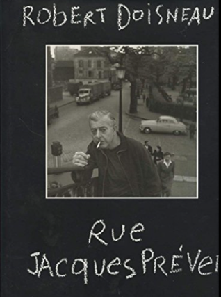 Rue Jacques Prevert. Robert Loiseau.