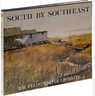 Item #200905 South by Southeast. Ray Ellis, Walter Cronkite