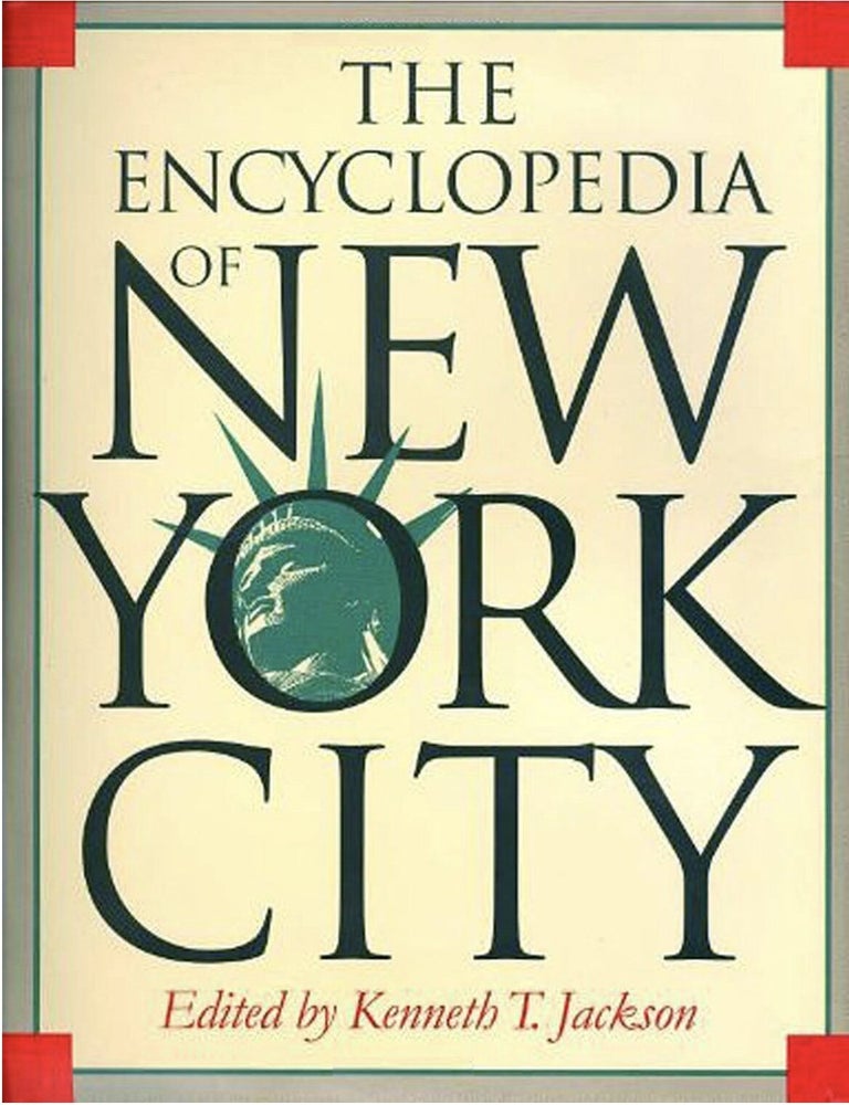 Item #200906 The Encyclopedia of New York. Kenneth Jackson.