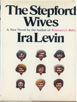 Item #200971 The Stepford Wives. Ira Levin