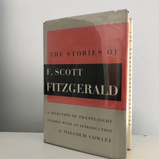 Item #200972 The Stories of F. Scott Fitzgerald. F. Scott Fitzgerald, Malcolm Cowley