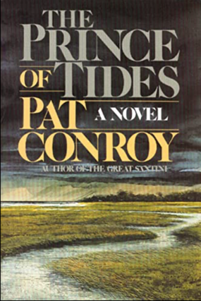 Item #200990 The Prince of Tides. Pat Conroy