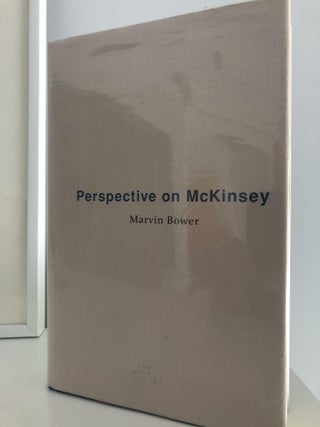Item #200997 Perspective on McKinsey. Marvin Bower