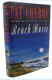 Item #200999 Beach Music. Pat Conroy