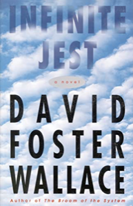 Item #201000 Infinite Jest. David Foster Wallace.