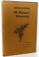 Item #201033 Of Human Diversity. Renbe Dubos