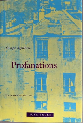 Item #201058 Profanations. Giorgio Agamben