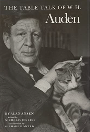 Item #201066 The Table Talk of W.H. Auden. Nichollas Jenkins Alan Ansen, Richard Howard