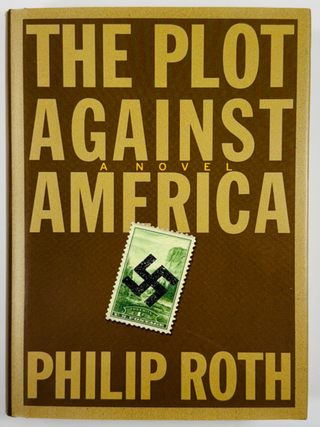 The Plot Against America. Philip Roth.