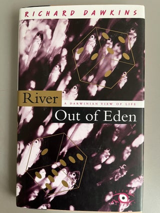Item #201074 River Out of Eden: A Darwinian View of Life. Richard Dawkins