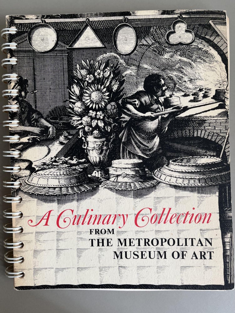 Item #201082 A Culinary Collection from The Metropolitan Museum of Art. Linda Gilles.