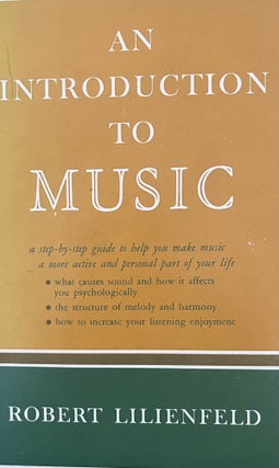 Item #2052417 An Introduction to Music: A Step~By~Step Guide to Help You Make Music a More Active...