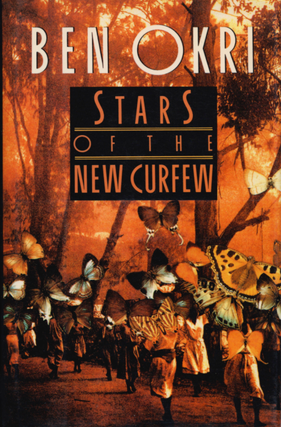 Item #2052448 Stars of the New Curfew. Ben Okri