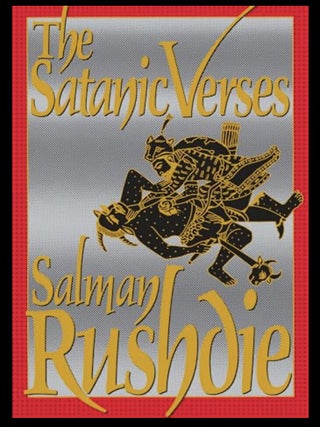 The Satanic Verses. Salman Rushdie.