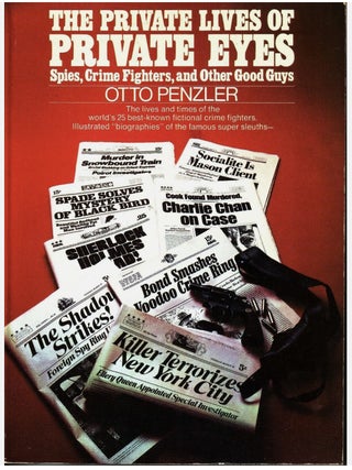 Item #211202528 The Private Lives of Private Eyes: Spies, Crime Fighters and Other Good Guys....