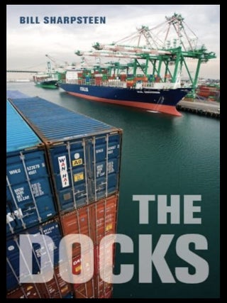Item #211202595 The Docks. Bill Sharpsteen