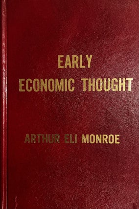Item #2112310 Early Economic Thought: Selections from Economic Literature Prior to Adam Smith,...