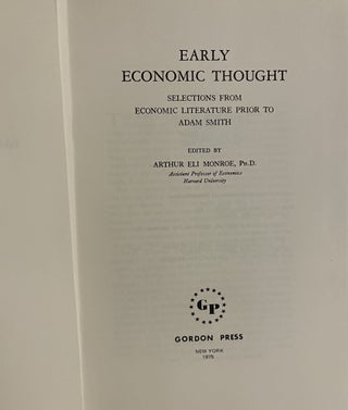 Early Economic Thought: Selections from Economic Literature Prior to Adam Smith,