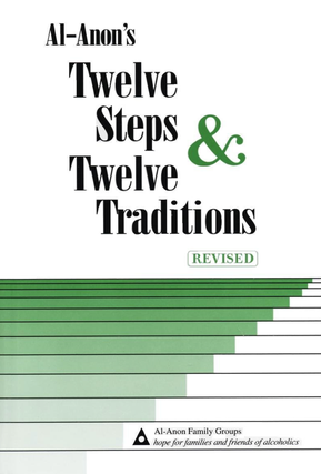 Item #2122414 Al-Anons Twelve Steps & Twelve Traditions. Al-Anon