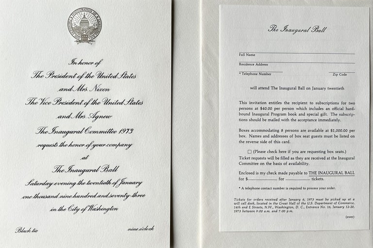 Item #2162314 Invitation to the Inaugural Ball of the President of the United States and Mrs. Nixon, the Vice President of the United States and Mrs. Agnew, Saturday January 20, 1973. The Inaugural Committee 1973.