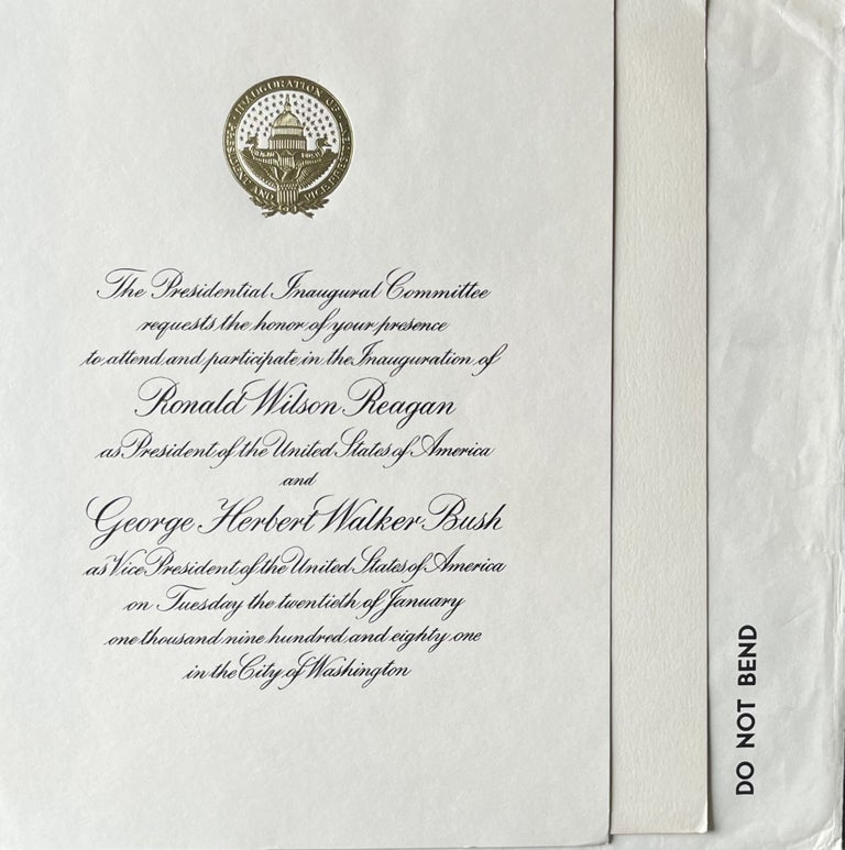 Item #216233 Invitation to President Ronald Wilson Reagan and Vice President George Herbert Walker Bush Inauguration, January 20, 1981. The Presidential Inaugural Committee.