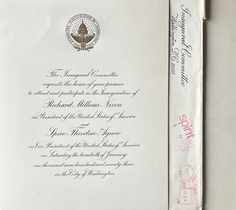 Item #216237 Invitation to the Inauguration of President Richard Milhous Nixon and Vice President Spiro Theodore Agnew, January 20, 1973. The Inaugural Committee 1973.
