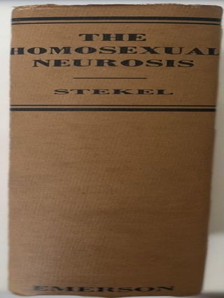 The Homosexual Neurosis