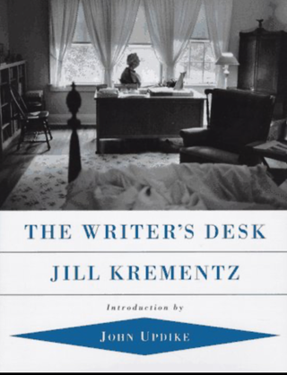 Item #220252 The Writer's Desk. Jill Krementz, John Updike