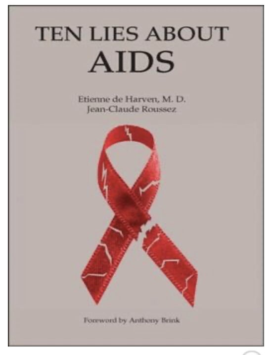 Item #221202549 Ten Lies About AIDS. Etienne deHarven, Jean-Claude Roussez.