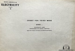 Our America Number 3: Chart for the Third Week: Uses of Electrical Power
