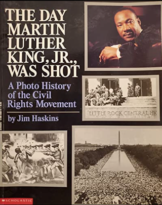 Item #2222422 The Day Martin Luther King, Jr. Was Shot: A Photo History of the Civil Rights...