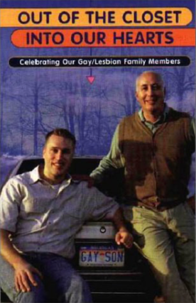 Item #22420252 Out of the Closet, Into Our Hearts: Celebrating our Gay/Lesbian Family Members....