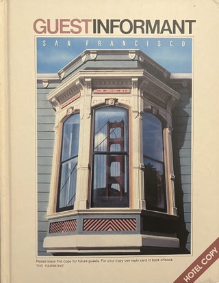 Item #22420263 Guest Informant: San Francisco 1985-1986. San Francisco Guest Informant