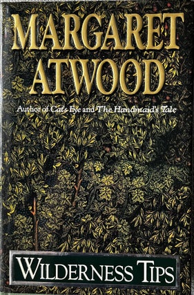 Item #2252335 Wilderness Tips. Margaret Atwood