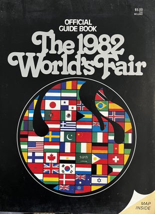 Item #24231 Official Guide Book The 1982 World's Fair. Knoxville World' Fair Org. Committee