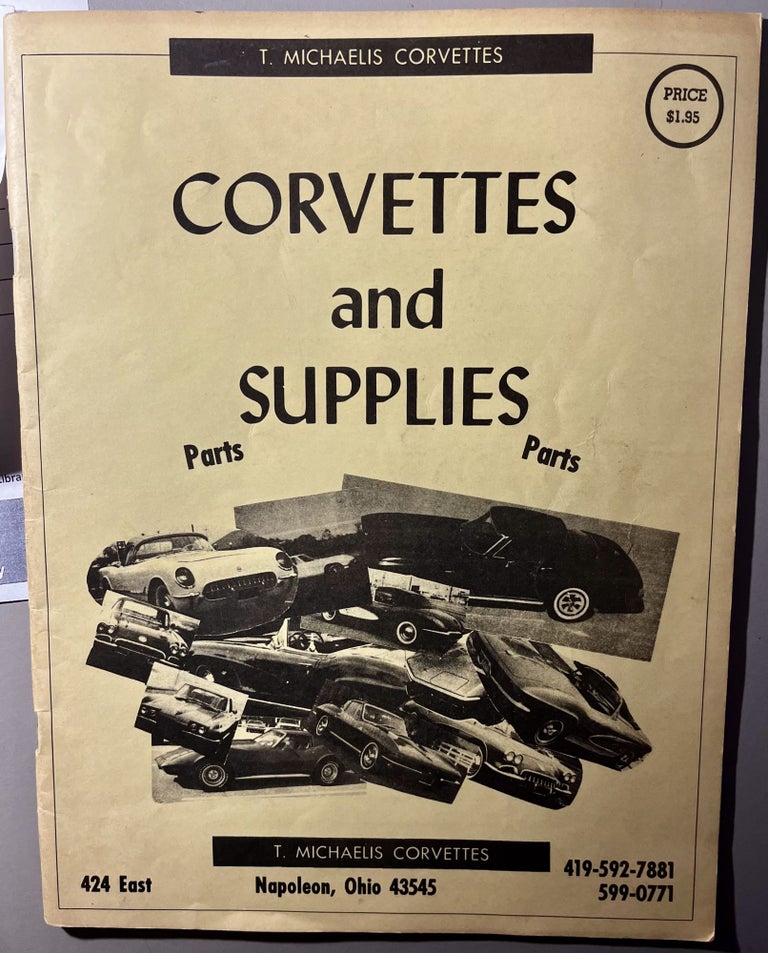 Item #24274 Corvettes and Supplies. T. Michaelis Corvettes.