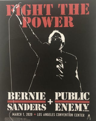 Item #300085 Placard Advertising Bernie Sanders Campaign Appearance FIGHT THE POWER BERNIE...