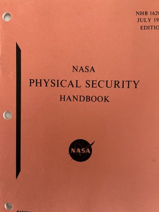 Item #300114 NASA Physical Security Handbook NHB, 1620.3, July 1966 Edition