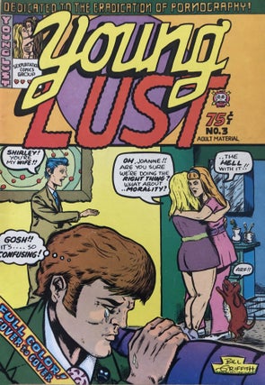 Item #300129 Young Lust #3. Bill Griffith