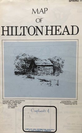 Item #300159 Mid-Century Map of Hilton Head South Carolina. Jeanne Parmley, the Hilton Head...