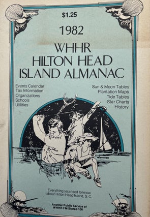 Item #300204 1982 WHHR Hilton Head Island Almanac. WHHR Radio