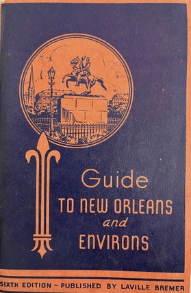 Mid Century Guide to New Orleans and Environs