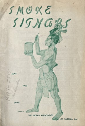 Item #300545 Smoke Signals, May-June, 1952. The Indian Association of America
